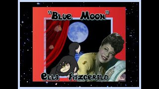 &quot;Blue  Moon&quot;   Ella Fitzgerald ( Элла Фицджеральд )