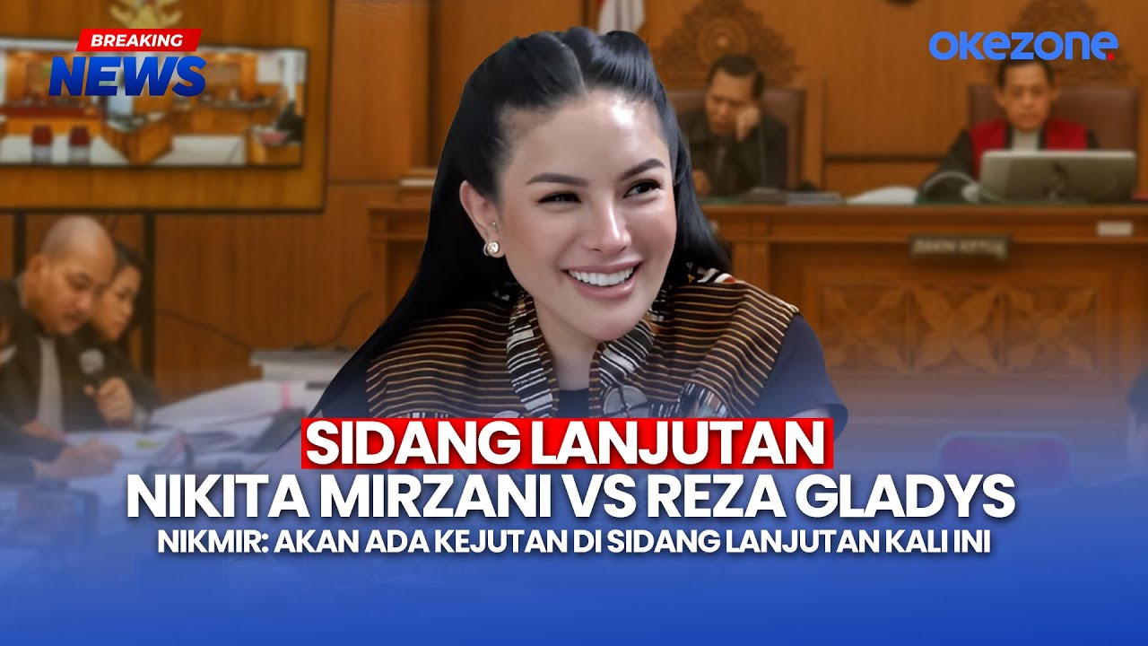 🔴BREAKING NEWS -  Sidang Lanjutan Nikita Mirzani VS Reza Gladys, Hadirkan Saksi Mengejutkan | 02/09
