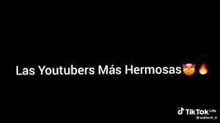 Hora Se Antojar Con Las Youtubers Más Guapas