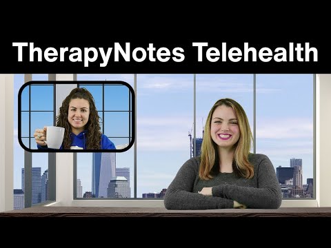 Telehealth in TherapyNotes™