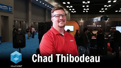 Chad Thibodeau, Veritas | DockerCon 2017