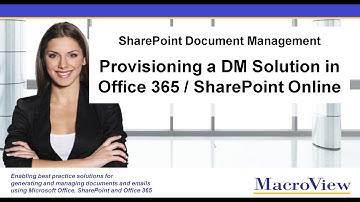 Provisioning Document Management Solutions in Office 365
