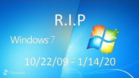 The Death Of Windows 7 - 2009 - 2020. R.I.P.
