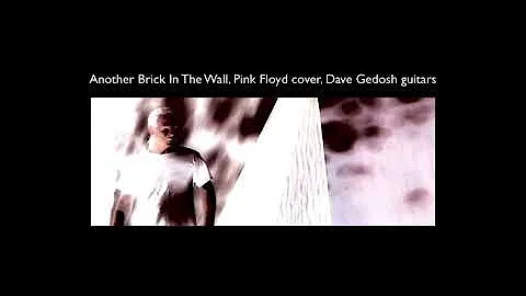 Another Brick In The Wall, Pink Floyd cover, Dave ...