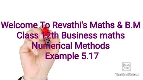 class 12th Business maths/Numerical Methods/Example 5.17