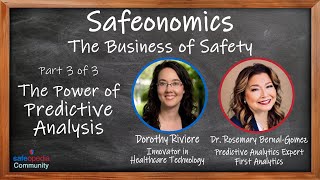 Safeonomics: The Business of Safety - Episode 3: The Power of Predictive Analysis Net Worth