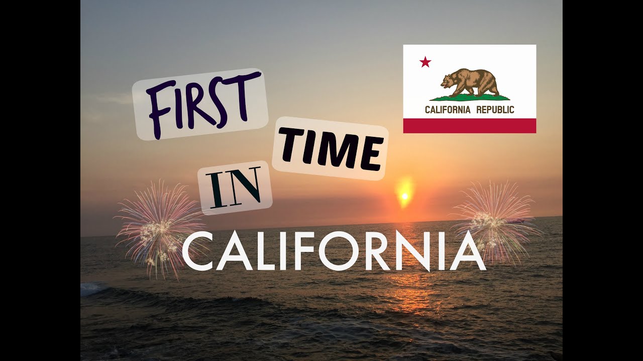 FIRST TIME IN CALIFORNIA VLOG YouTube FIRST TIME IN CALIFORNIA VLOG YouTube