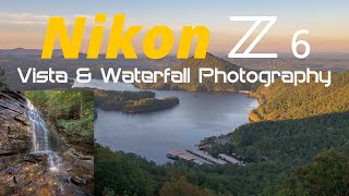 Nikon Z6 Mountain Vista & Waterfall Photography