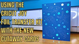 how to use the cricut joy foil transfer kit using card designs from design space