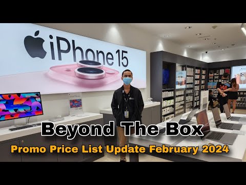 Beyond The Box Promo Price List Update February 2024 Iphone 15 Series, 11, 12 Ipad Macbook