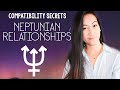 ASTROLOGY COMPATIBILITY SECRETS 04 || Neptunian Relationships 🙈✨
