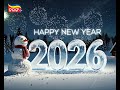 Happy New Year 2026 Best Wishes Special Video Celebrating New Year Tarang Plus