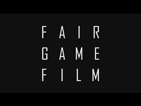 Fair Game Film Showreel (2016)