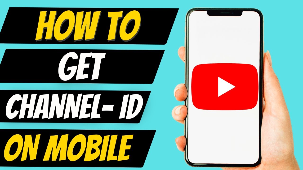 How To Get Your YouTube Channel ID On Mobile YouTube