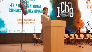 Official opening ceremony of the 47th International Chemistry Olympiad