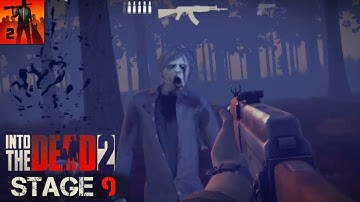 Into the Dead 2 | Gameplay Stage 9 - Chapter 2 (Mod) - Android / IOS | PlayZone studio