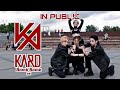 [KPOP IN PUBLIC] [One take] KARD _ Bomb Bomb (밤밤)| DANCE COVER | Covered by HipeVisioN