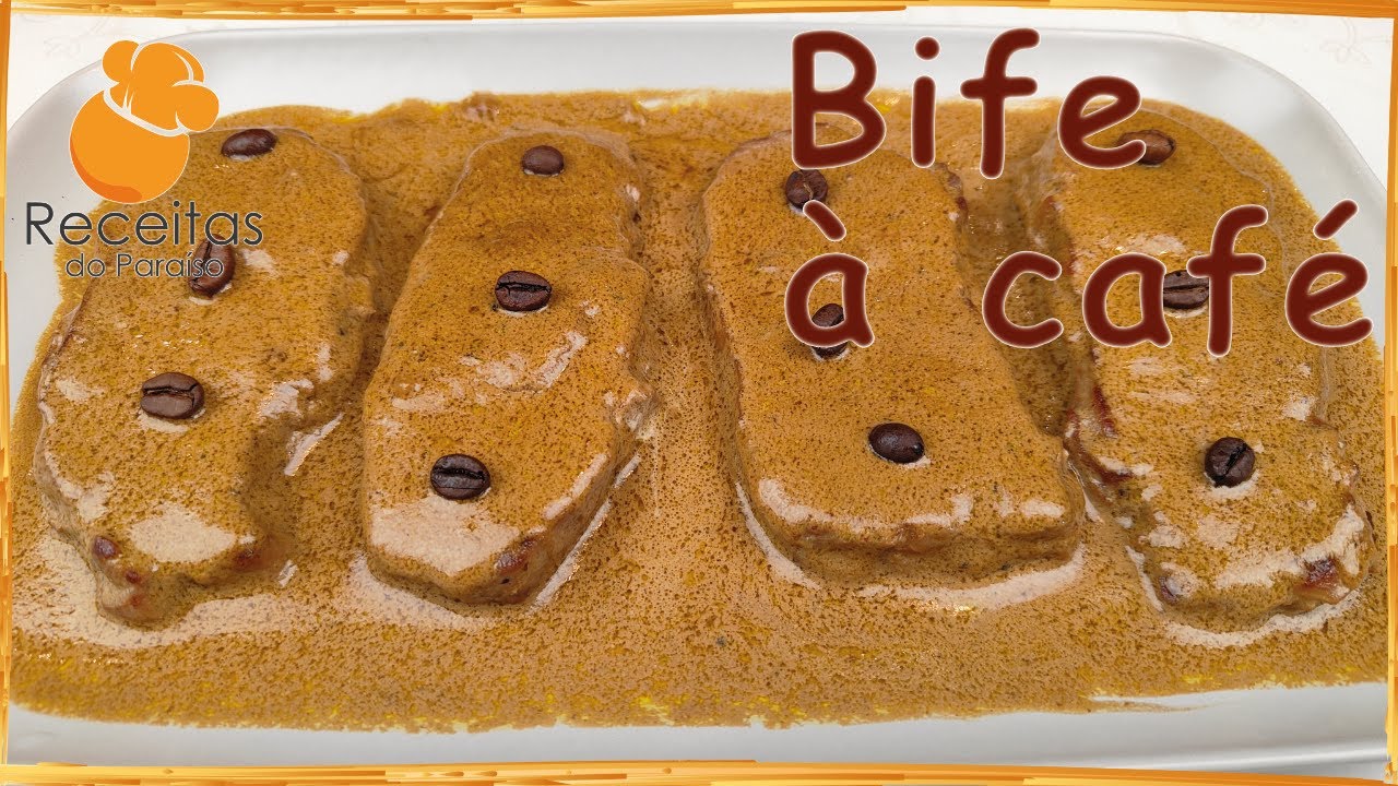 BIFE À CAFÉ (com um sabor e aroma maravilhoso, uma receita para a família) | 🍎  Receitas do Paraíso