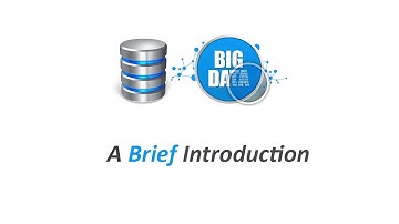 Big Data - A Brief Intro