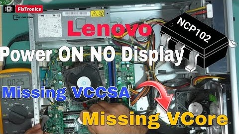 Lenovo M72e IH61M Missing Vcore || Missing Vccsa NCP102
