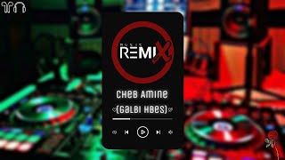 Cheb Amine Matlo 2023 -Galbi Hbess ( قلبي حبس ) - Rai Mix 2023 Remix mog