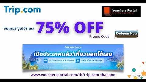 How to get Trip com Promo code Thailand 2022 for free