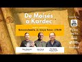 De Moisés a Kardec - cap. 13 e 14 - Jorge Elarrat, Álvaro Mordechai e Severino Celestino