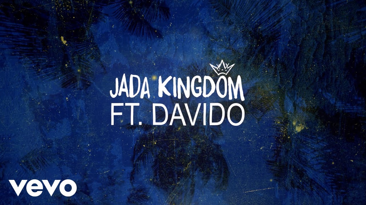 Jada Kingdom, Davido - One Time (Official Lyric Video)