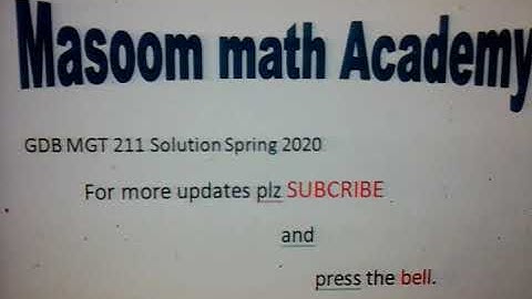 MGT 211 GDB Solution spring 2020