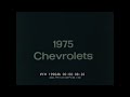 1975 CHEVROLET IMPALA & CAPRICE   GENERAL MOTORS AUTOMOBILE PROMO FILM   19964b