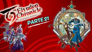 EIYUDEN CHRONICLE: HUNDRED HEROES - GAMEPLAY ESPAÑOL - PARTE 21