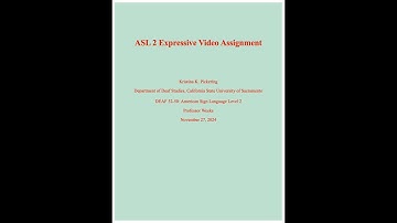 ASL 2 Expressive Video Assignment   SD 480p
