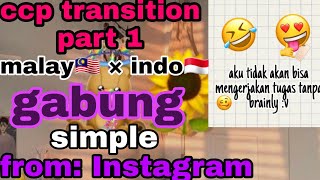 KUMPULAN CCP TRANSITION (INDONESIA) FROM: INSTAGRAM |PART 1|🇮🇩🇮🇩