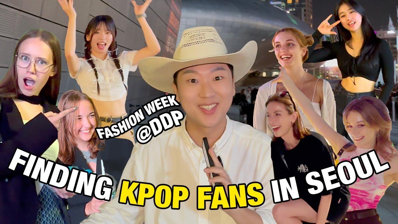 Finding K-Pop Fans in Seoul Ep.2 @ Fashion Week | K-Pop Street ...