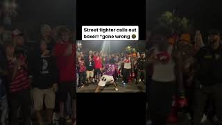 STREET FIGHTER CALLS OUT BOXER * gone wrong !!😳 screenshot 1