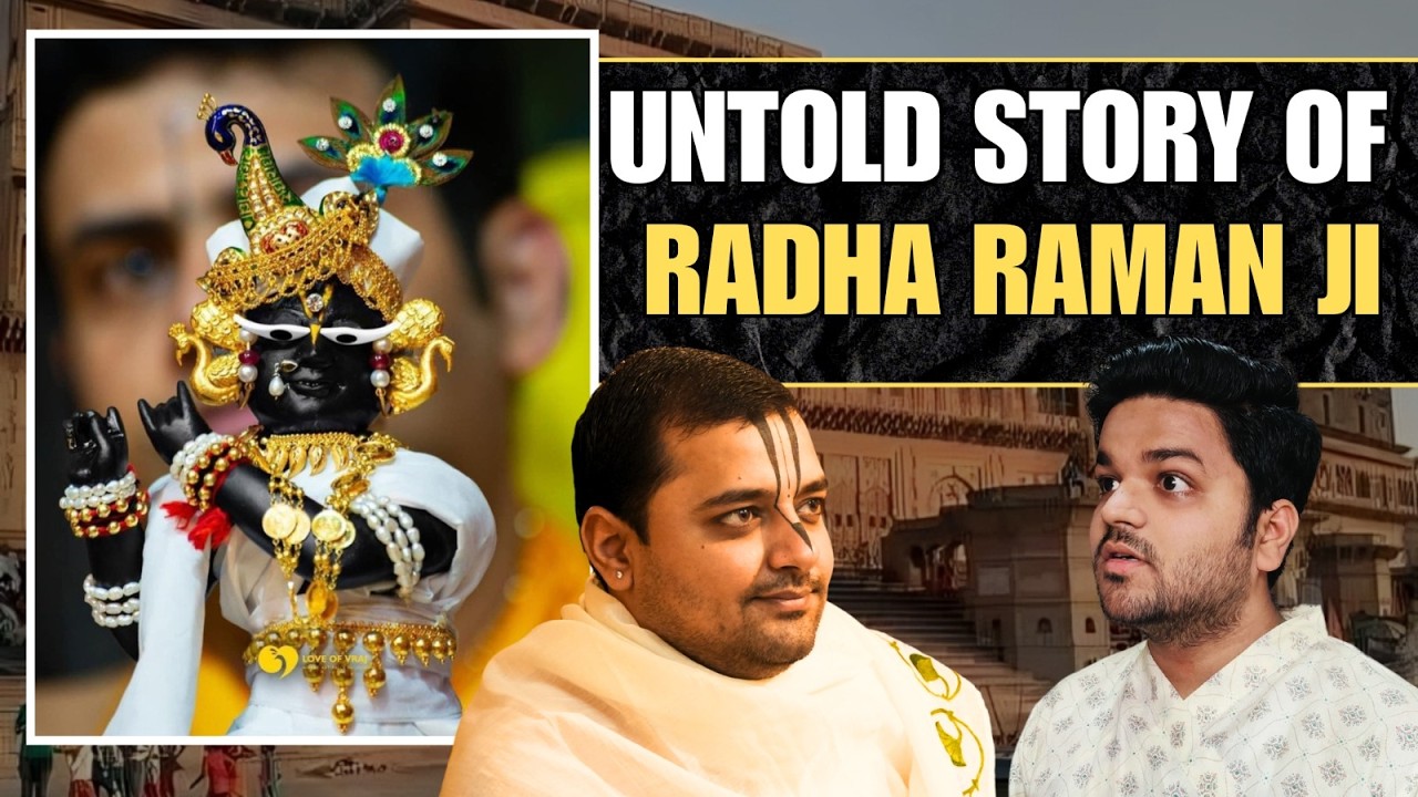 Untold Story of Radha Raman Mandir & Vrindavan | Pushpang Goswami #vrindavan #radharaman #radha
