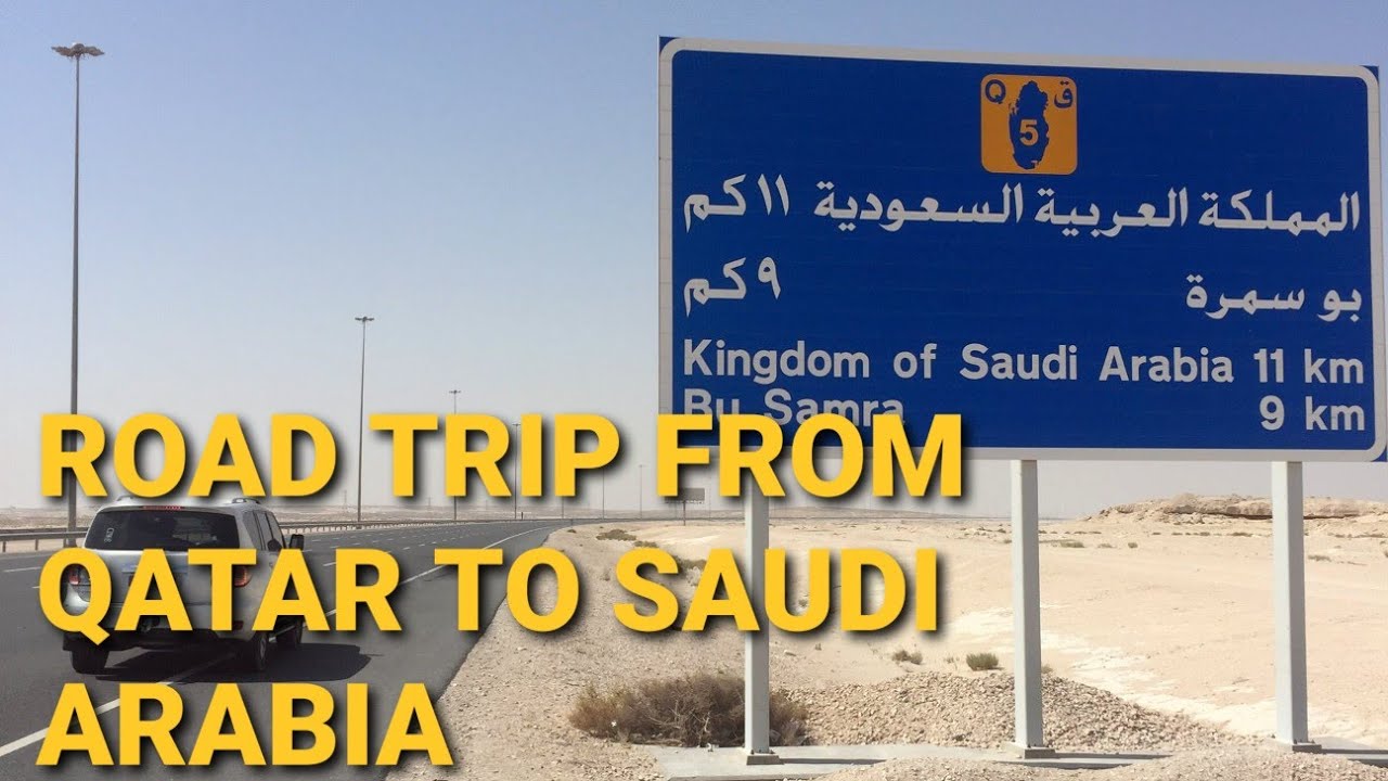 travel from qatar to saudi arabia by road