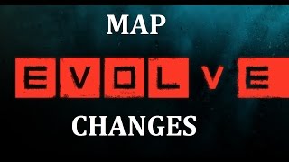 Evolve - Title Update 3.0 Map Changes