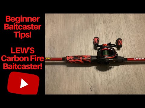 Baitcaster Tips For Beginners! (LEWS Carbon Fire Rod and Reel) 
