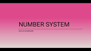 Number System. Definition of a Number System.