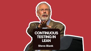 How Continuous Testing Made the Lean Startup a Success