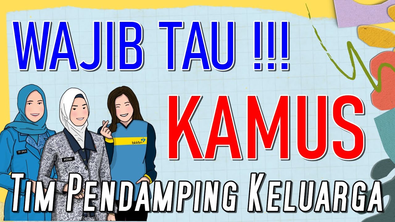 KAMUS BAGI TIM PENDAMPING KELUARGA