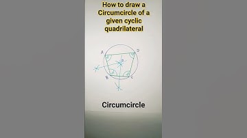 how to draw a circumcircle of a given cyclic quadrilateral#circumcircle#shorts#shortsfeed#ytshorts