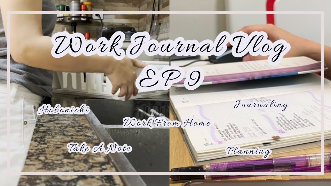 Vlog Journal Work Journal Vlog EP 9 || Working from Home || Journaling and Planning ...