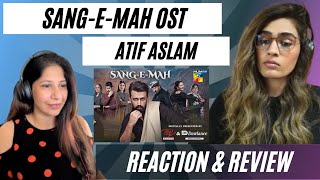 SANG-E-MAH OST (@atifaslam) REACTION!