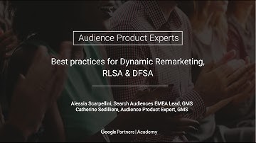 Best practices for Dynamic Remarketing, RLSA & DFSA (21.02.2017)