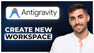 How to Create New Workspace in Antigravity (Step by Step) 2026