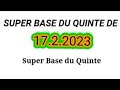 Super base du quint de vendredi 1722023