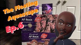 Ep.6 | Creating The Floating Aquascape  Aquaforest AF Rock & StoneFix