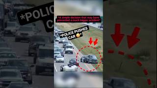 Police Use Push Bumper To Move Stuck Vehicle 😳